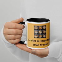 Thumbnail for Choice is important mug